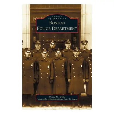 "Boston Police Department" - "" ("Wells Donna M.")