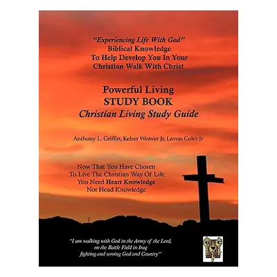 "Christian Living Study Guide" - "" ("Griffin Anthony L.")