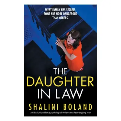 "The Daughter-in-Law: An absolutely addictive psychological thriller with a heart-stopping twist