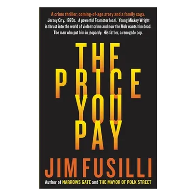 "The Price You Pay" - "" ("Fusilli Jim")