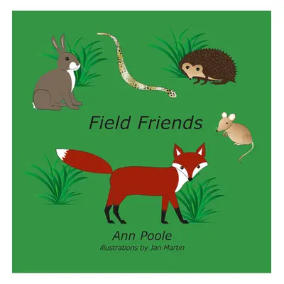 "Field Friends" - "" ("Poole Ann")