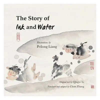 "The Story of Ink and Water" - "" ("Liang Peilong")