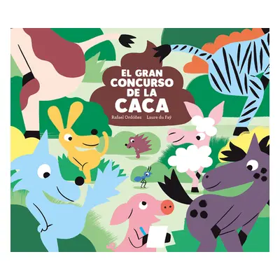 "El Gran Concurso de la Caca" - "" ("Ordoez Rafael")