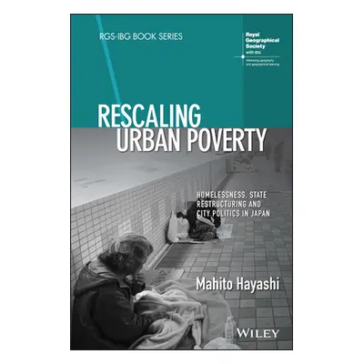 "Rescaling Urban Poverty" - "" ("Hayashi Mahito")