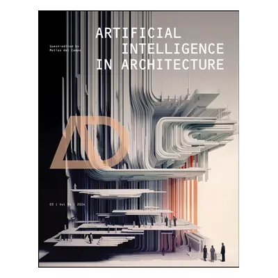 "Artificial Intelligence in Architecture" - "" ("Del Campo Matias")