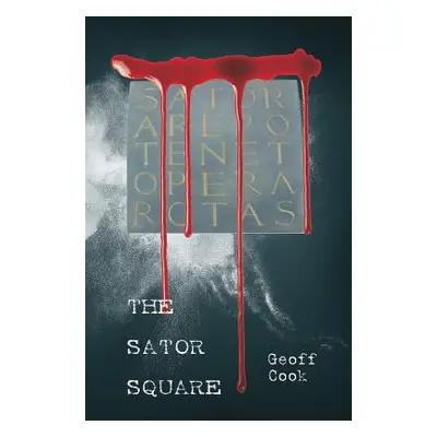 "The Sator Square" - "" ("Cook Geoff")