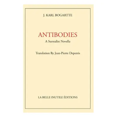 "Antibodies" - "" ("Bogartte J. Karl")