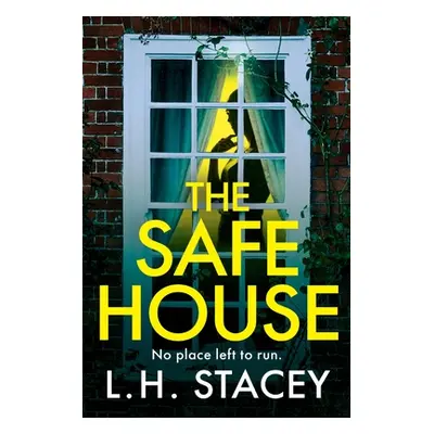 "The Safe House" - "" ("Stacey L. H.")