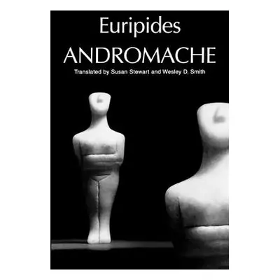 "Andromache" - "" ("Euripides")