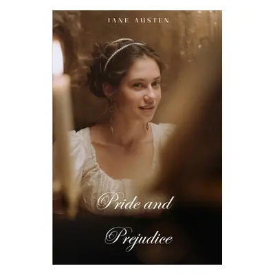 "Pride and Prejudice (Annoted)" - "" ("Austen Jane")