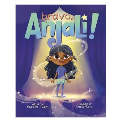 "Bravo, Anjali!" - "" ("Sheth Sheetal")