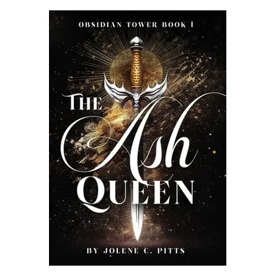 "The Ash Queen" - "" ("C. Pitts Jolene")