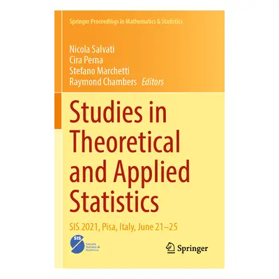 "Studies in Theoretical and Applied Statistics: Sis 2021, Pisa, Italy, June 21-25" - "" ("Salvat