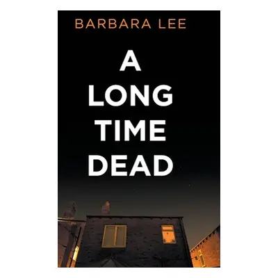 "A Long Time Dead" - "" ("Lee Barbara")