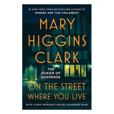 "On the Street Where You Live" - "" ("Clark Mary Higgins")