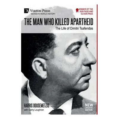 "The Man who Killed Apartheid: The Life of Dimitri Tsafendas: New Updated Version (Color)" - "" 