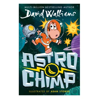 "Astrochimp" - "" ("Walliams David")