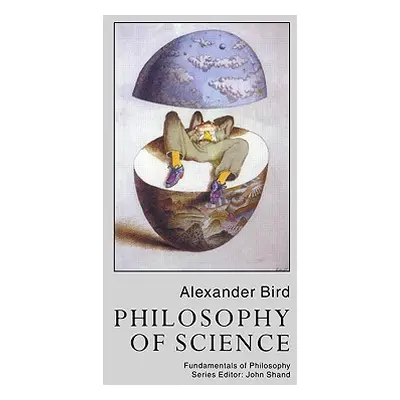 "Philosophy of Science" - "" ("Bird Alexander")