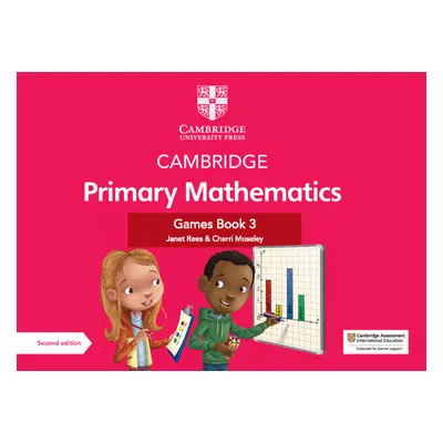 "Cambridge Primary Mathematics Games Book 3 with Digital Access" - "" ("Rees Janet")