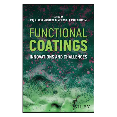 "Functional Coatings: Innovations and Challenges" - "" ("Arya Raj K.")