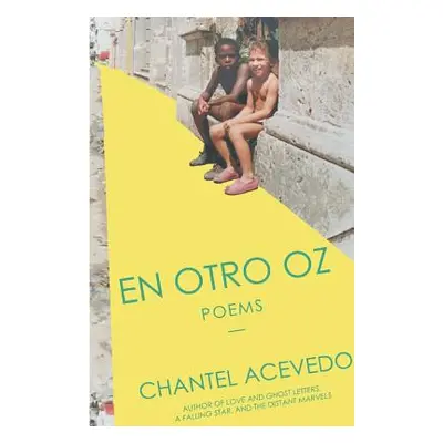 "En Otro Oz" - "" ("Acevedo Chantel")