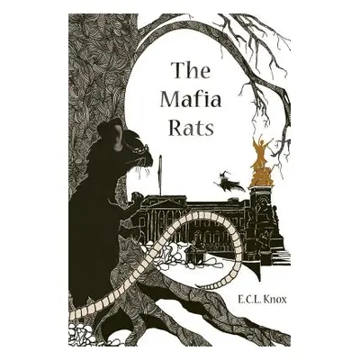 "The Mafia Rats" - "" ("Knox E. C. L.")