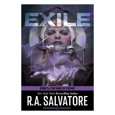 "Exile: Dungeons & Dragons: Book 2 of the Dark Elf Trilogy" - "" ("Salvatore R. a.")