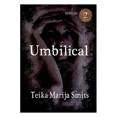 "Umbilical" - "" ("Smits Teika Marija")