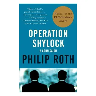 "Operation Shylock: A Confession" - "" ("Roth Philip")