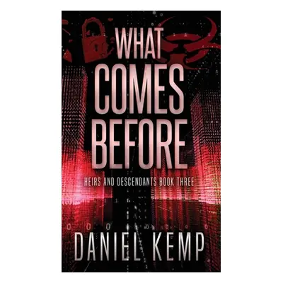 "What Comes Before" - "" ("Kemp Daniel")