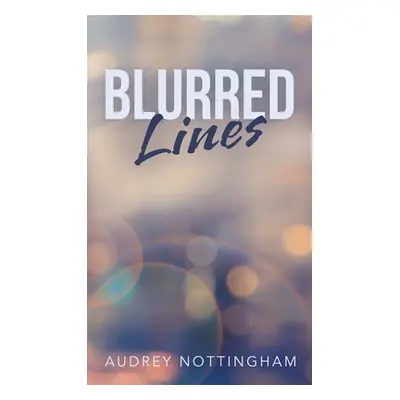 "Blurred Lines" - "" ("Nottingham Audrey")