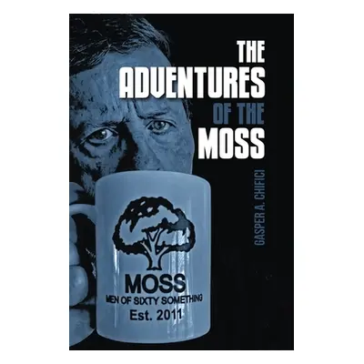 "The Adventures of the MOSS" - "" ("Chifici Gasper A.")