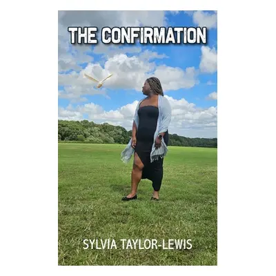 "The Confirmation" - "" ("Taylor-Lewis Sylvia")