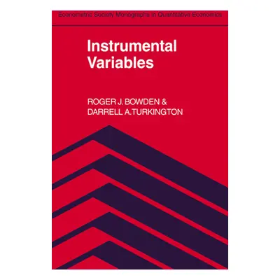 "Instrumental Variables" - "" ("Bowden Roger J.")