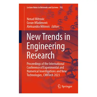 "New Trends in Engineering Research: Proceedings of the International Conference of Experimental