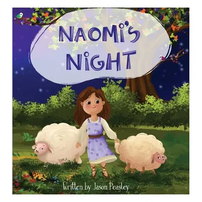 "Naomi's Night" - "" ("Peasley Jason")