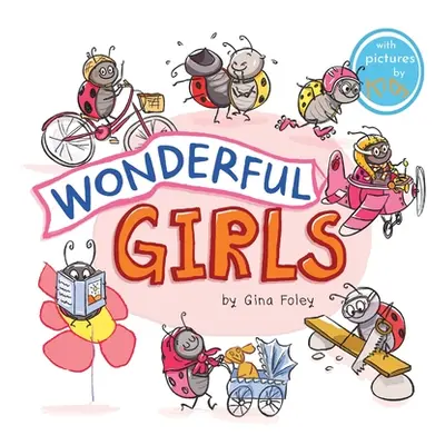 "Wonderful Girls" - "" ("Foley Gina")