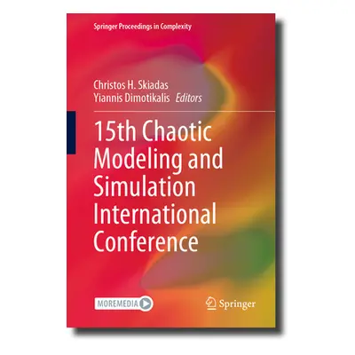 "15th Chaotic Modeling and Simulation International Conference" - "" ("Skiadas Christos H.")