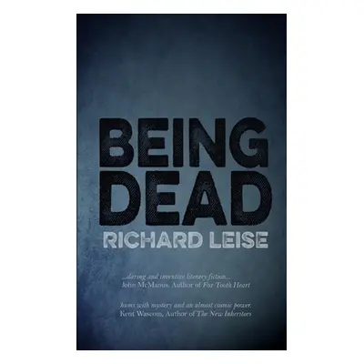 "Being Dead" - "" ("Leise Richard")