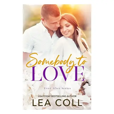 "Somebody to Love" - "" ("Coll Lea")