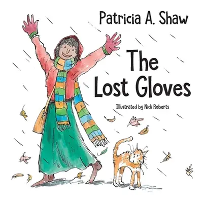 "The Lost Gloves" - "" ("A. Shaw Patricia")