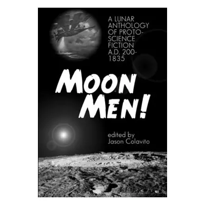 "Moon Men!" - "" ("Colavito Jason")