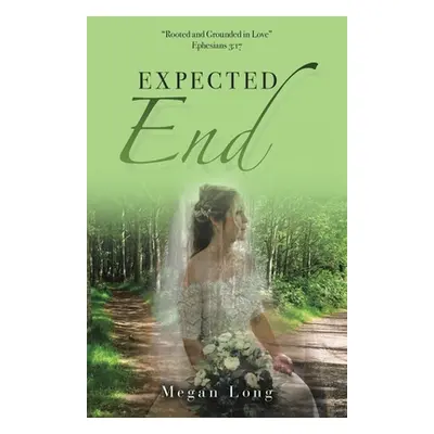 "Expected End" - "" ("Long Megan")