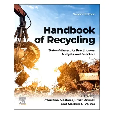 "Handbook of Recycling: State-Of-The-Art for Practitioners, Analysts, and Scientists" - "" ("Mes