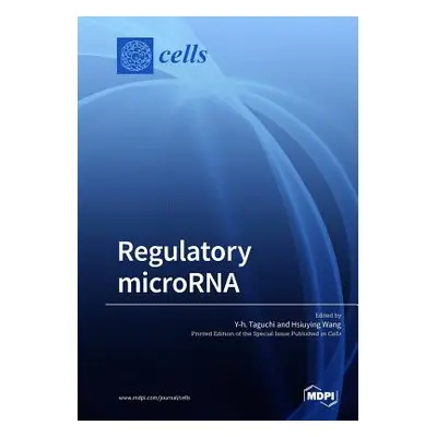 "Regulatory microRNA" - "" ("Taguchi Y-H")