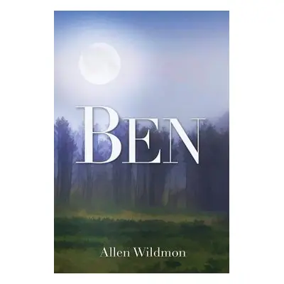 "Ben" - "" ("Wildmon Allen")