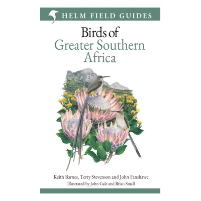 "Field Guide to Birds of Greater Southern Africa" - "" ("Barnes Keith")