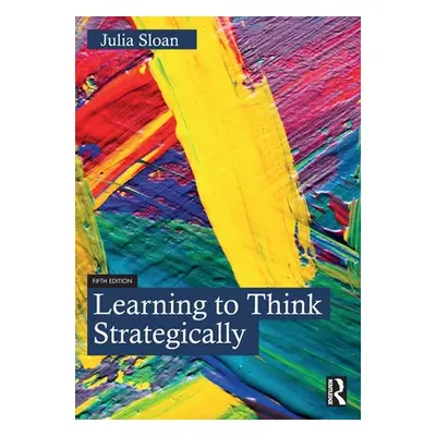 "Learning to Think Strategically" - "" ("Sloan Julia")