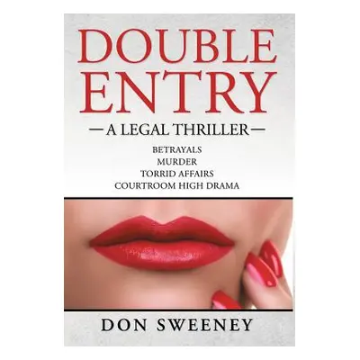 "Double Entry" - "" ("Sweeney Donald N.")