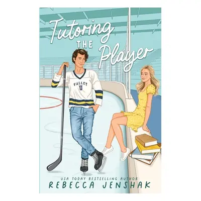 "Tutoring the Player" - "" ("Jenshak Rebecca")